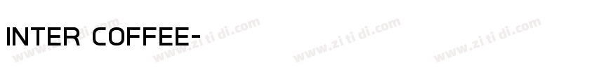 inter Coffee字体转换